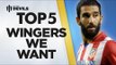 Top 5 Wingers - Transfer Targets | Manchester United | DEVILS