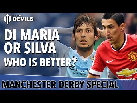 Di Maria vs Silva? | Manchester City vs Manchester United | Derby Day
