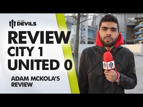 ’STUPID, STUPID SMALLING' | Manchester City 1 Manchester United 0 | MATCH REVIEW