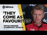'They Come As Favourites' | Manchester United vs Liverpool | PRESS CONFERENCE