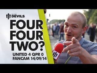 Four Four Two? | Manchester United 4 QPR 0 | FANCAM