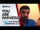 You Are Pathetic! | Olympiakos 2-0 Manchester United | Champions League REVIEW