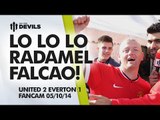 LO LO LO RADAMEL FALCAO! | Manchester United 2 Everton 1 | FANCAM