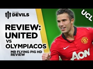 You've Got To Be In It To Win It. | Manchester United 3-0 Olympiakos | REVIEW
