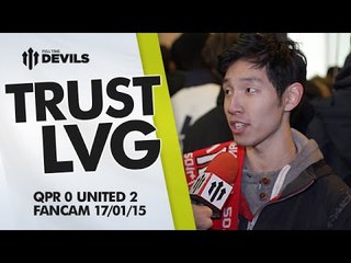 Trust LVG | QPR 0 Manchester United 2 | FANCAM