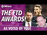 The FTD Awards | Manchester United | Full Time Devils