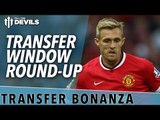 Transfer Window Round-Up | Manchester United | Full Time Devils