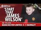 'Start That James Wilson' | Manchester United 3 Burnley 1 | FANCAM