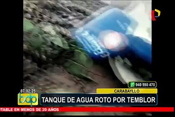 Carabayllo: tanque de agua se rompe a consecuencia del movimiento telúrico