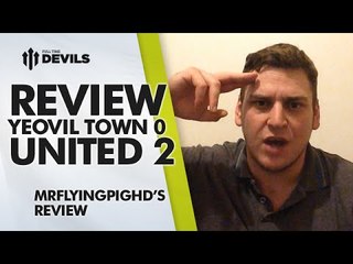 Ander Herrera Game Changer! | Yeovil Town 0 Manchester United 2 | REVIEW