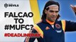 Falcao Signs For Manchester United? | Transfer News Reaction - Deadline Day
