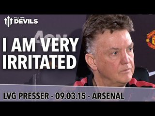 "I Am Very Irritated " | Manchester United vs Arsenal | FA Cup | Van Gaal Presser