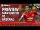 Can We Win The Cup? | Manchester United vs Arsenal | FA Cup Match Preview