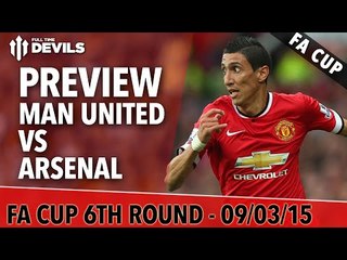 Can We Win The Cup? | Manchester United vs Arsenal | FA Cup Match Preview