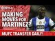 Making Moves For Martinez? | Manchester United | Transfer Daily