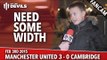 I Couldn't Believe it! | Manchester United 3 Cambridge United 0 | FANCAM