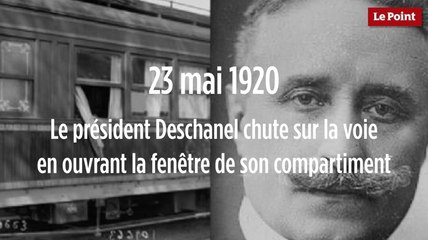 23 mai 1920 : Le président Deschanel chute sur la voie en ouvrant la fenêtre de son compartiment