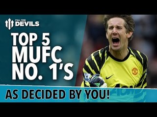 Download Video: Top 5 Manchester United Number 1's | FullTimeDEVILS