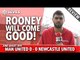 Rooney Will Come Good! | Manchester United 0-0 Newcastle United | REVIEW
