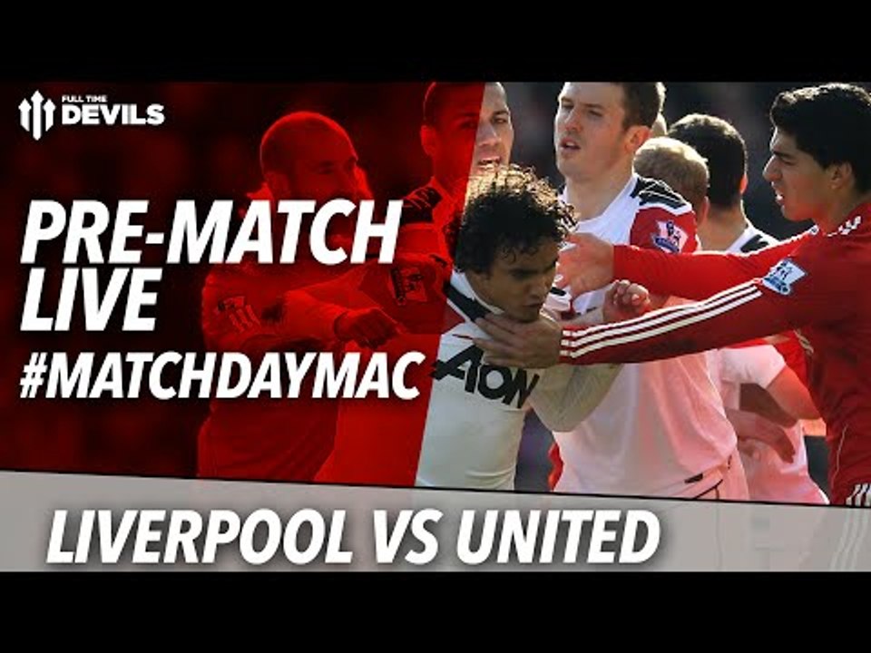 Liverpool 1 Manchester United 2 Live stream | Team news ft Andy Tate