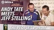 Andy Tate Meets Jeff Stelling! | Carlsberg People's Pundit | FullTimeDEVILS