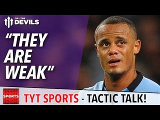 "They Are Weak" | TYT Sports Tactic Talk | Manchester United vs Manchester City