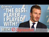 Scholes or Zidane: Who's Better? Beckham Exclusive! | With Squawka/UNICEF