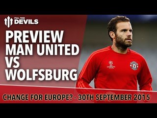 Manchester United vs Wolfsburg | Champions League Preview