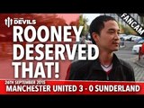 Rooney Deserved That | Manchester United 3-0 Sunderland | FANCAM