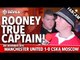 Wayne Rooney: True Captain | Manchester United 1-0 CSKA Moscow | FANCAM