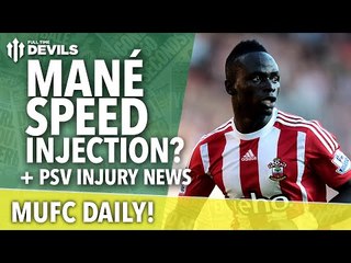 Sadio Mané Speed Injection? | MUFC Daily | Manchester United