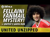 The Fellaini Fanmail Mystery! | United Unzipped