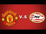 Match Stats | Manchester United 0-0 PSV Eindhoven