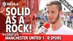 Chris Smalling: Solid As A Rock! | Manchester United 1-0 Tottenham Hotspur | FANCAM