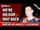 We're On The Way Back! | Manchester United 3-1 Club Brugge | FANCAM