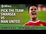 Pick the Team! | Swansea vs Manchester United | Full Time Devils