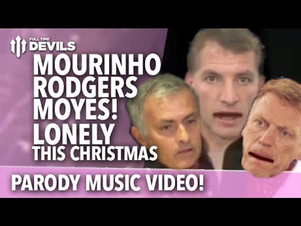 Sacked managers Mourinho, Rodgers and Moyes are Lonely This Christmas (parody)