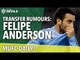 Transfer Rumour: Felipe Anderson | MUFC Daily | Manchester United