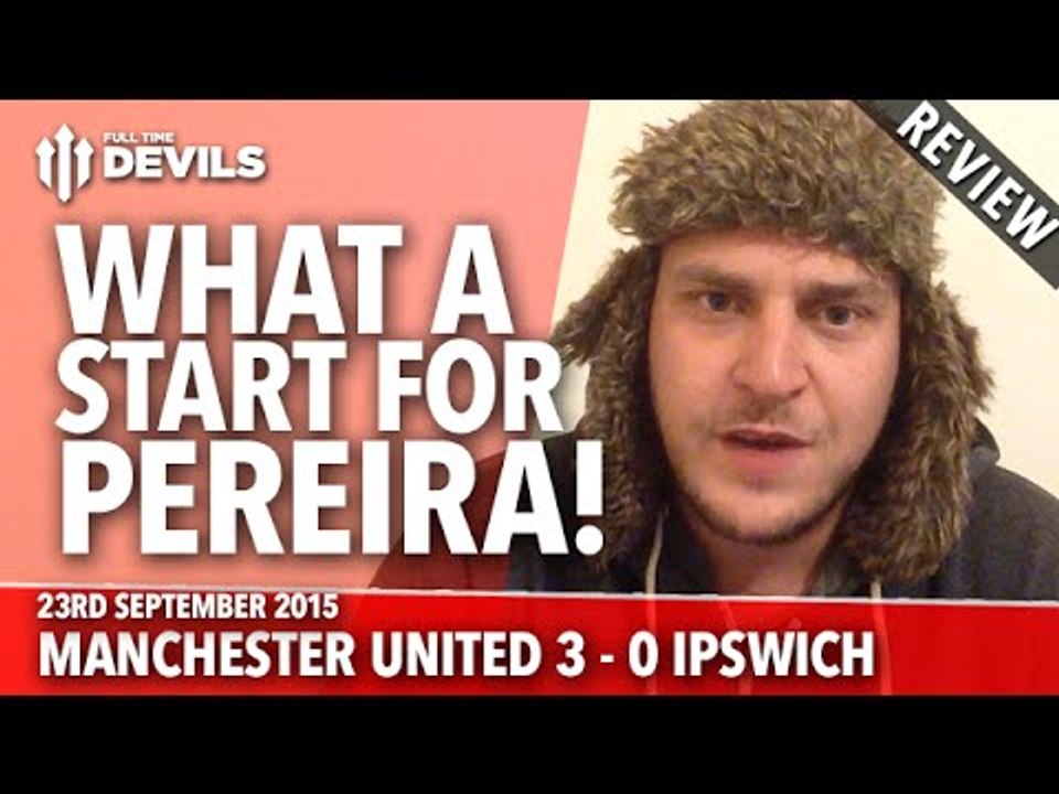 What A Start for Andreas Pereira! | Manchester United 3-0 Ipswich Town | Capital One Cup | REVIEW