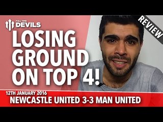 Newcastle United 3-3 Manchester United | "Losing Ground on the Top Four" | REVIEW