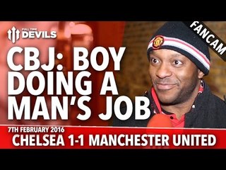 Cameron Borthwick-Jackson: A Boy Doing A Man's Job! | Chelsea 1-1 Manchester United | FANCAM