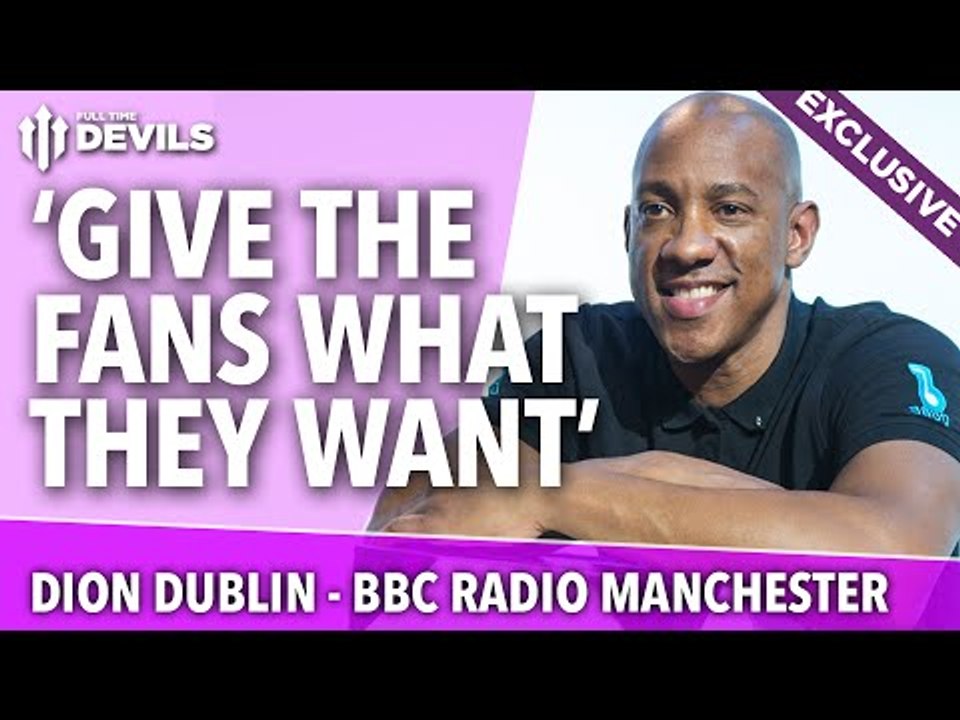 Dion Dublin on Louis van Gaal, Scholes, Rio and More! | with BBC Radio Manchester