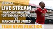 BUS STUCK IN TRAFFIC! Tottenham Hotspur vs Manchester United | LIVE STREAM! | Team News and More!