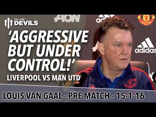 Louis Van Gaal's Pre-Match Presser! | Liverpool vs Manchester United