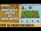 Newcastle United vs Manchester United | FIFA 16 Predictor