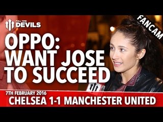 Download Video: OPPO: I Want José Mourinho To Succeed! | Chelsea 1-1 Manchester United | FANCAM