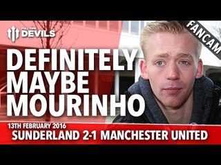 Definitely Maybe Mourinho! | Sunderland 2-1 Manchester United | FANCAM