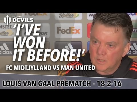 Louis Van Gaal's Pre-Match Presser! | FC Midtjylland vs Manchester United