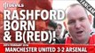 Marcus Rashford Manc Born And B(Red)! | Manchester United 3-2 Arsenal | FANCAM