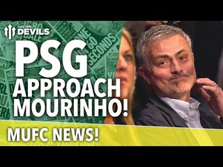 José Mourinho approached by PSG? | MUFC News | Manchester United